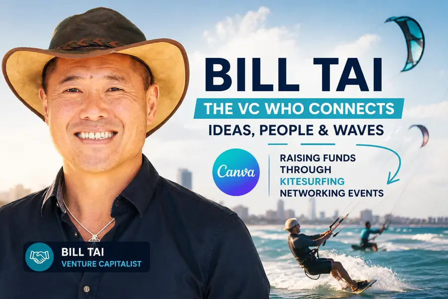 Bill Tai venture capitalist who helped Canva raise funding through kitesurfing networking events