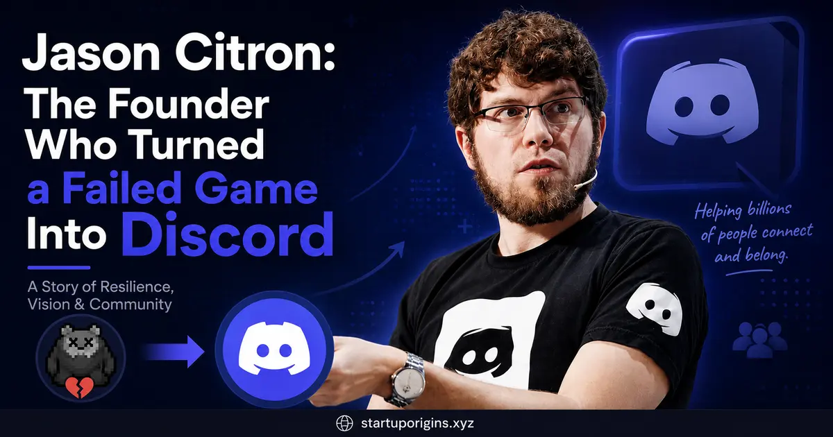 Jason Citron: The Founder Who Turned a Failed Game Into Discord